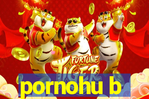 pornohu b